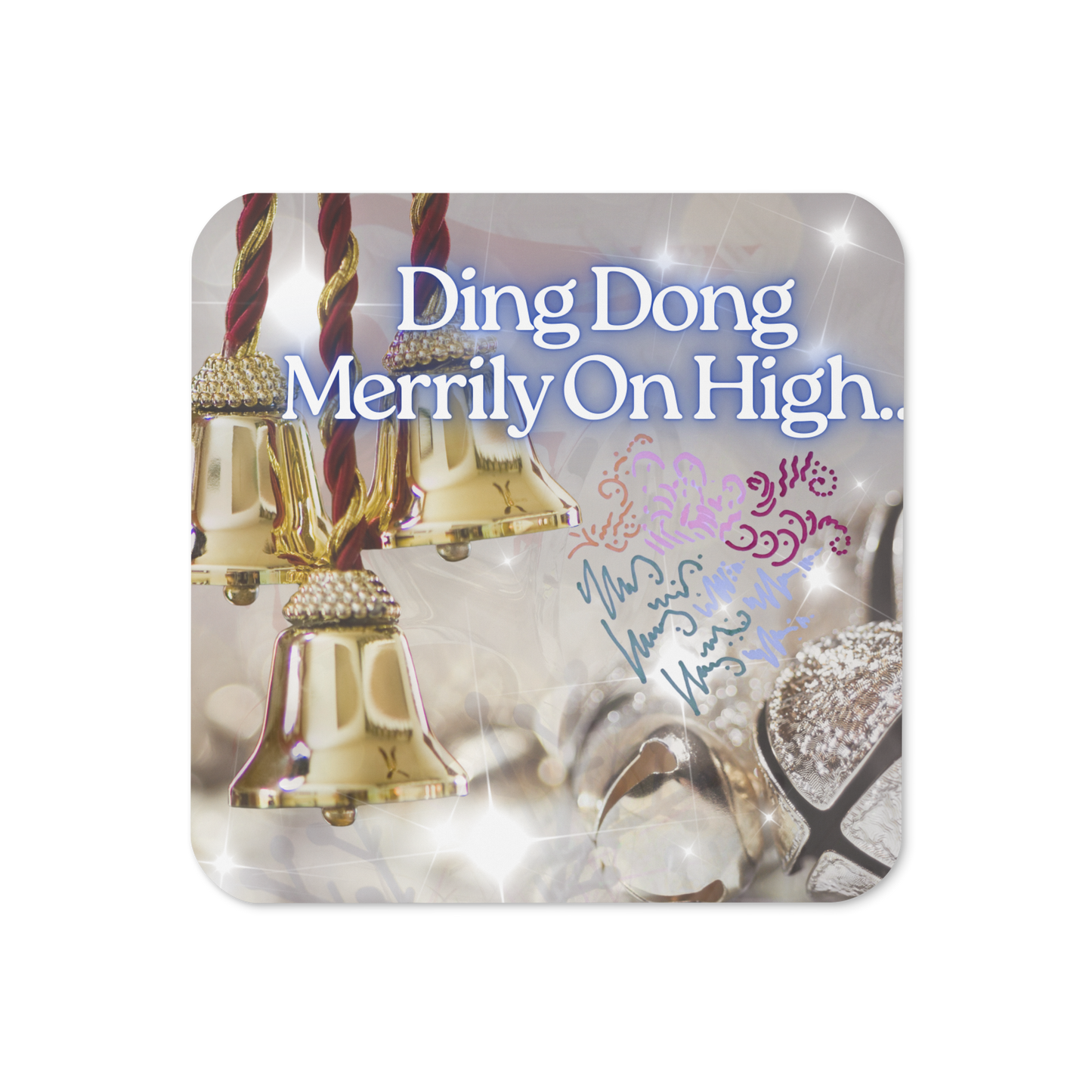Ding Dong Merrily On High, Light Encoded cork back coaster, with light language symbol