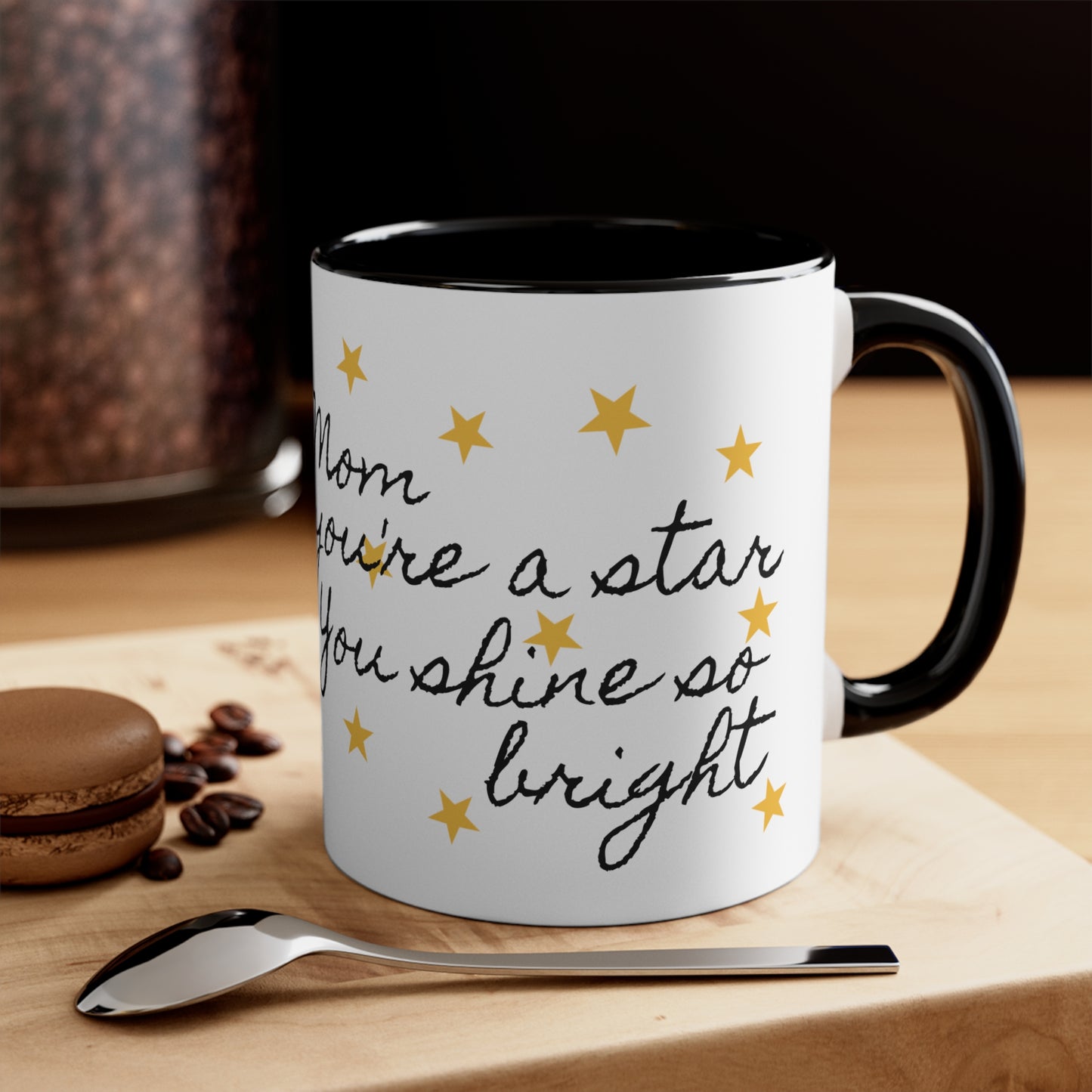 Mom you're a star two tone Coffee Mug, 11oz, mothers day, gift, present, special, star, love