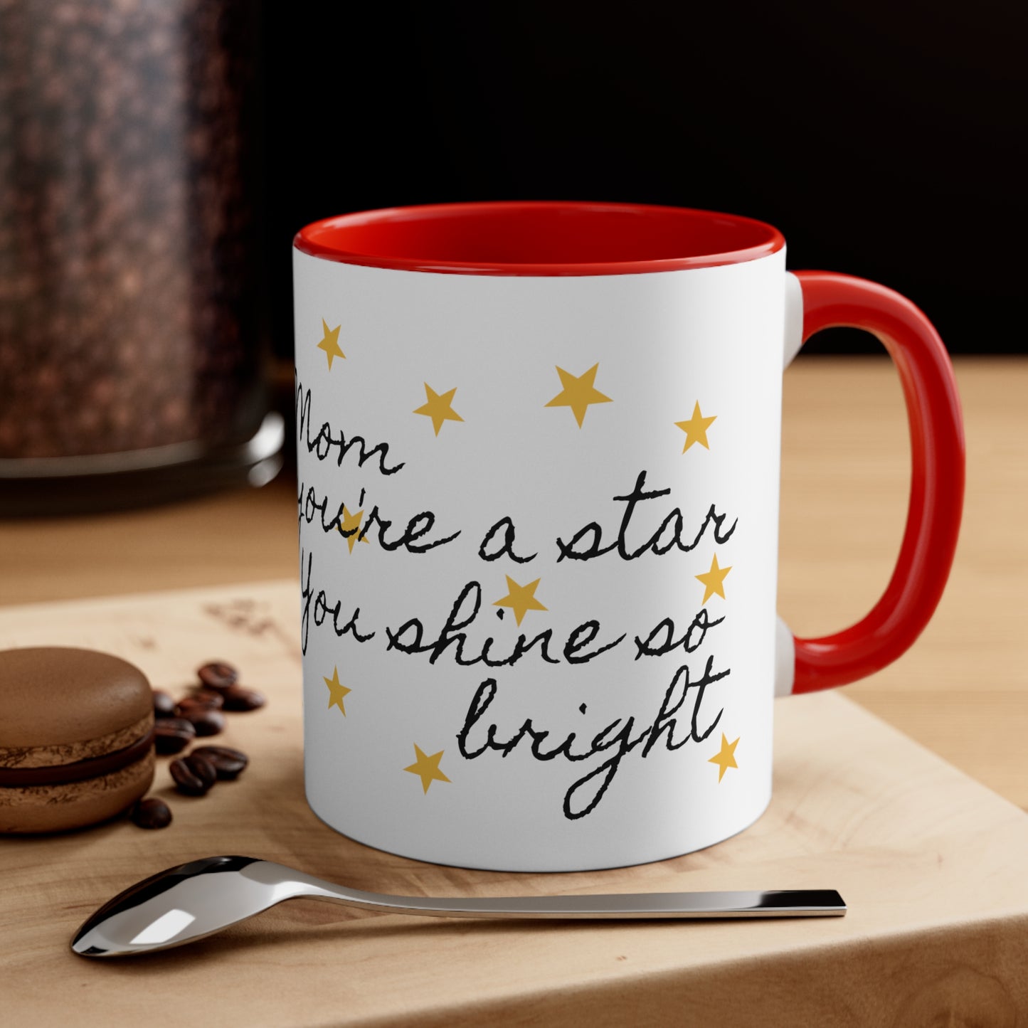 Mom you're a star two tone Coffee Mug, 11oz, mothers day, gift, present, special, star, love