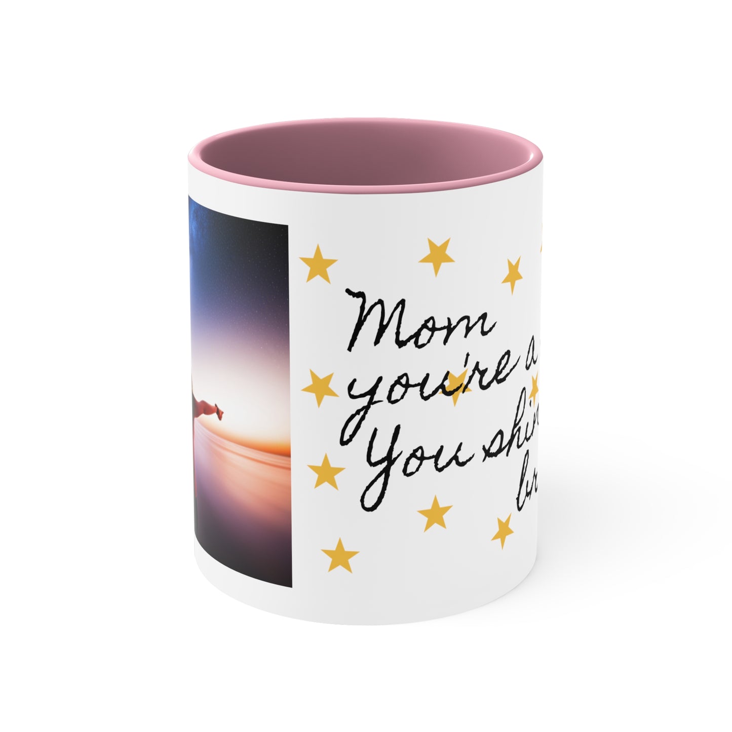 Mom you're a star two tone Coffee Mug, 11oz, mothers day, gift, present, special, star, love