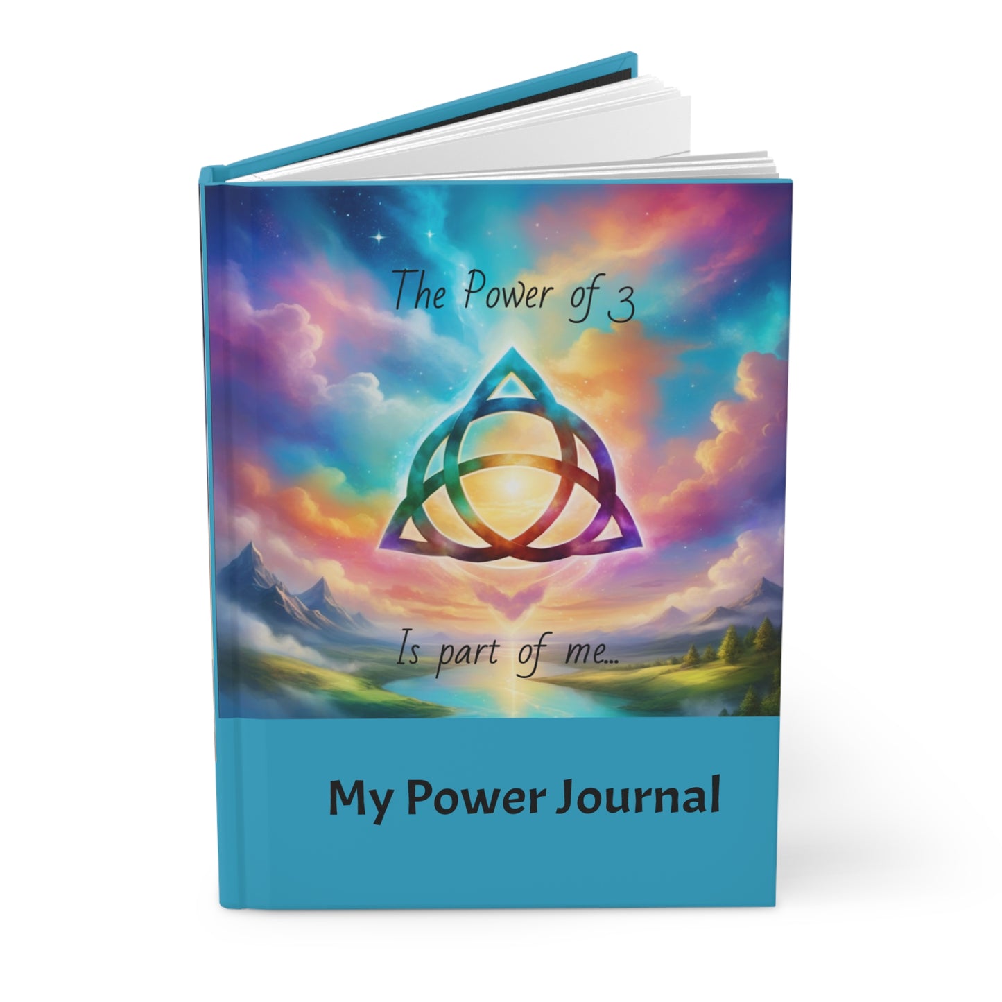 Hardcover Journal Matte, My power journal, featuring a triquetra symbol and the words " the power of 3 is part of me", affirmation, magic, visioning