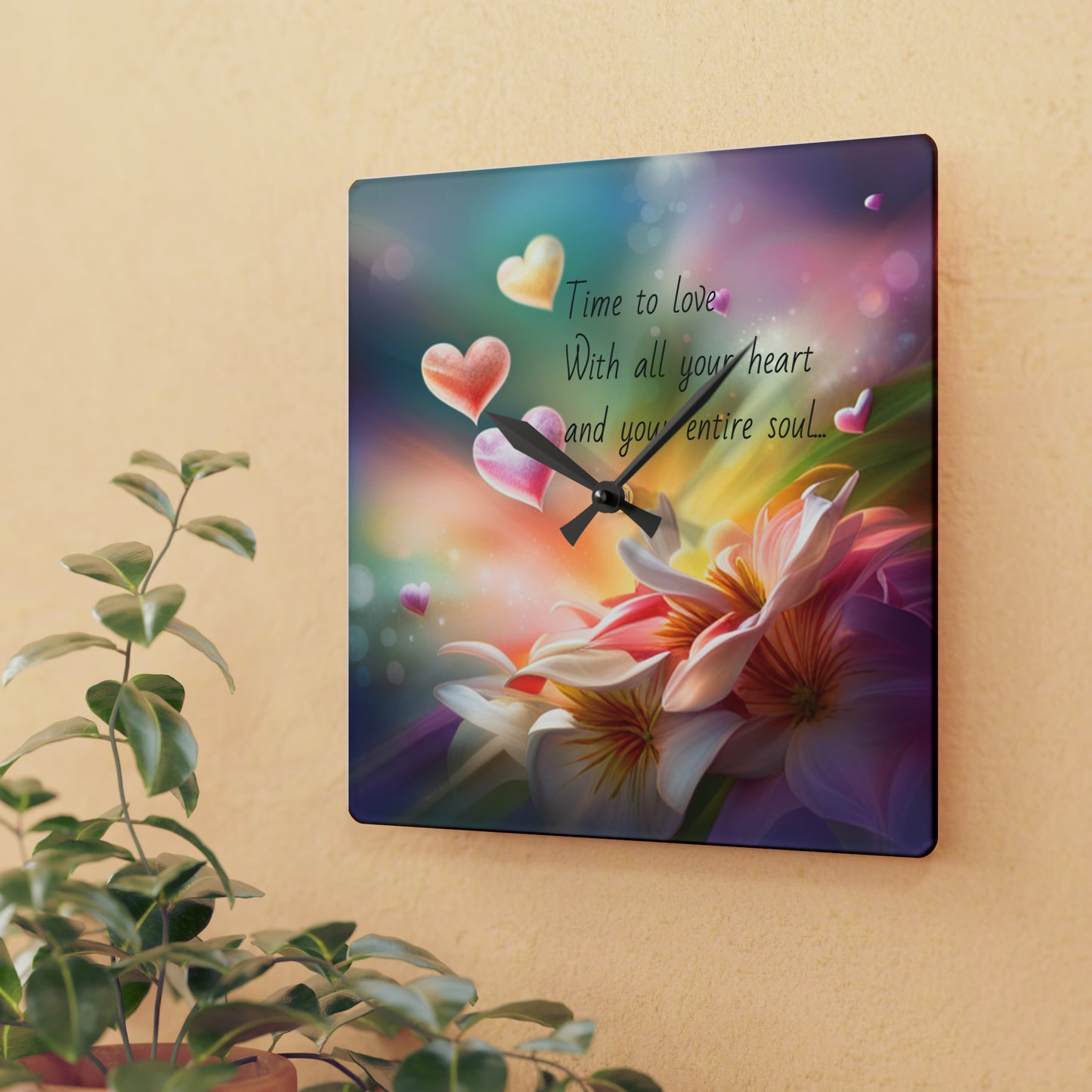 Acrylic Wall Clock- time to love with all your heart and your entire soul, affirmation clock, fantasy art, gift ideas for lovers/loved ones.