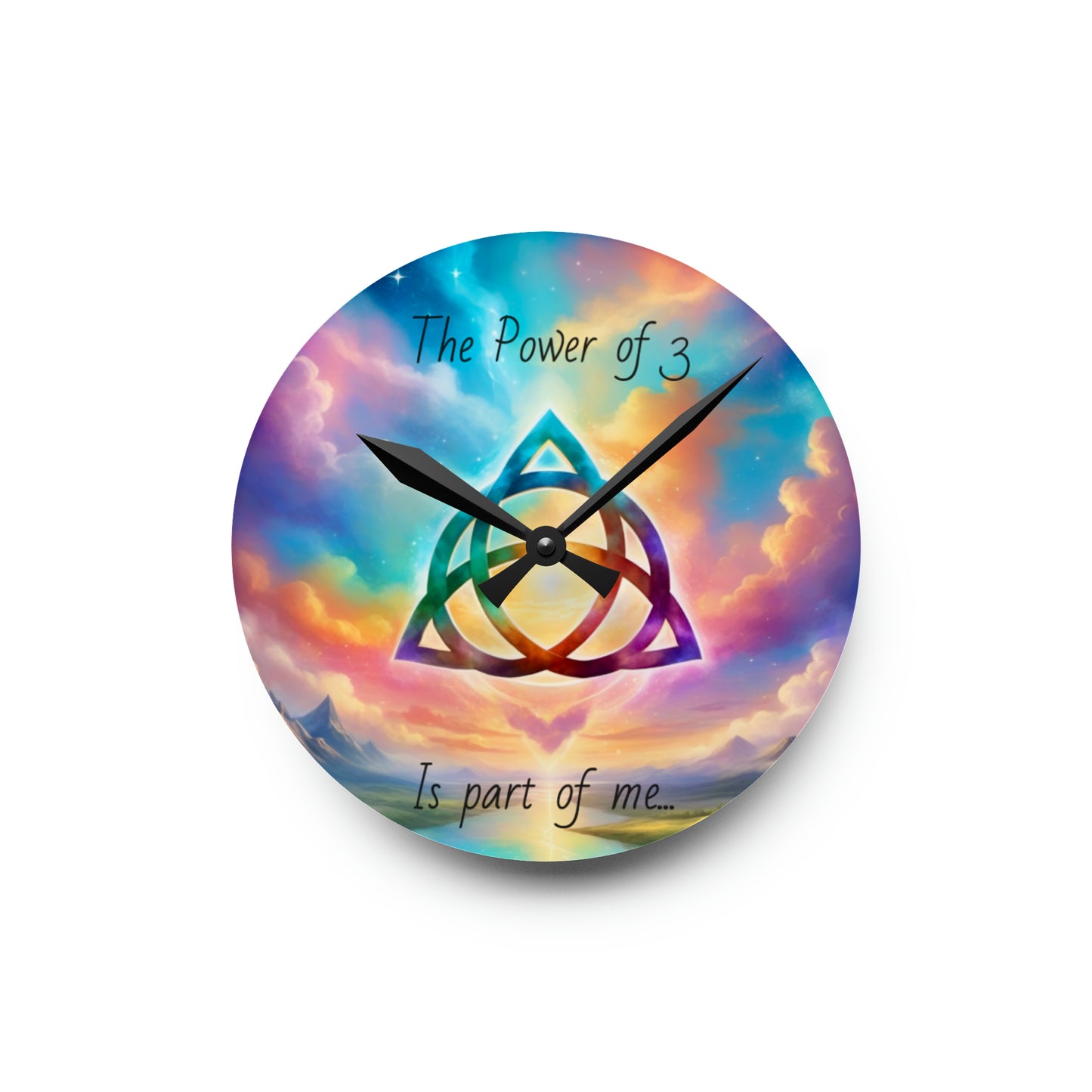 Acrylic Wall Clock, the power of 3 is part of me affirmation, brightly coloured sky with a triquetra symbol on it.