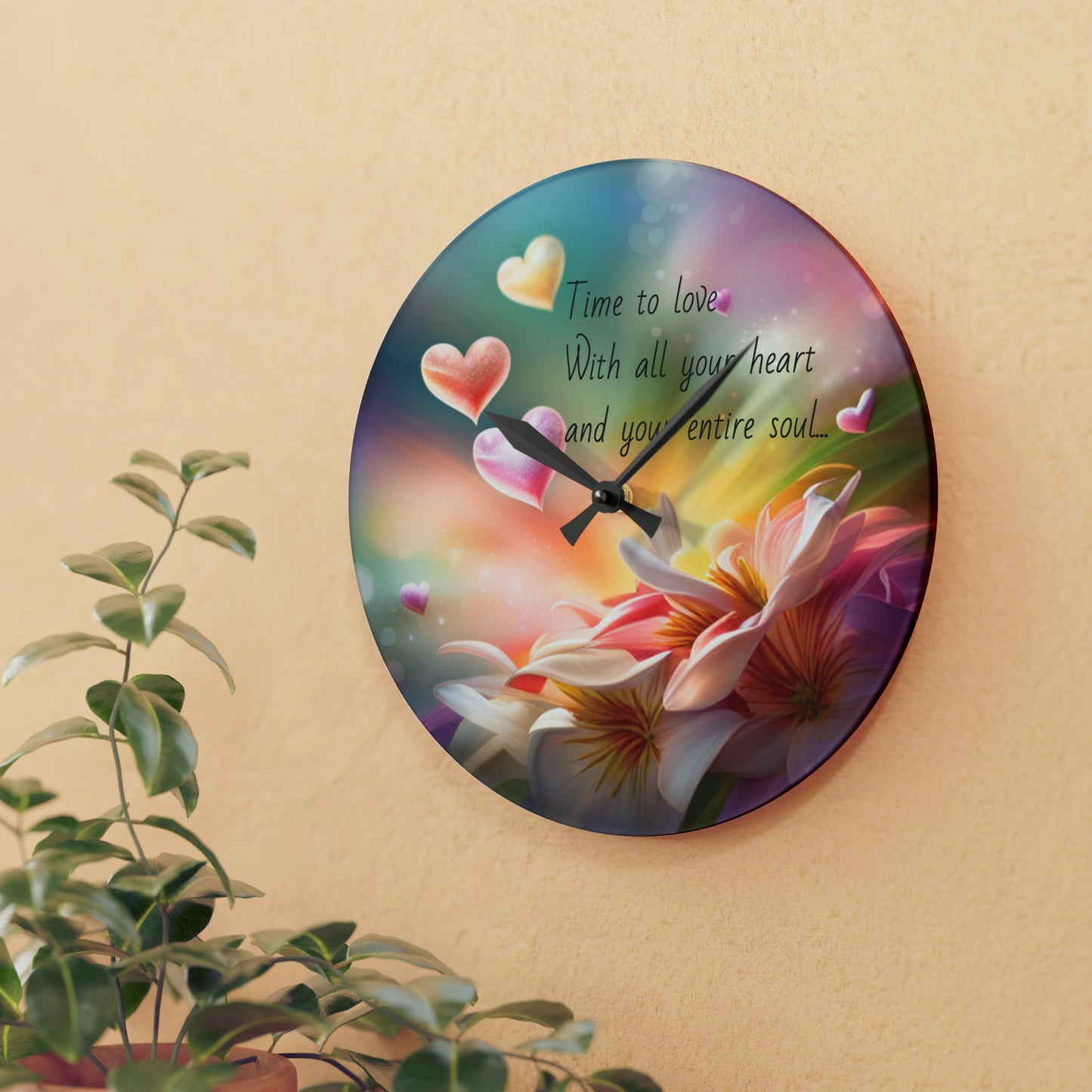 Acrylic Wall Clock- time to love with all your heart and your entire soul, affirmation clock, fantasy art, gift ideas for lovers/loved ones.