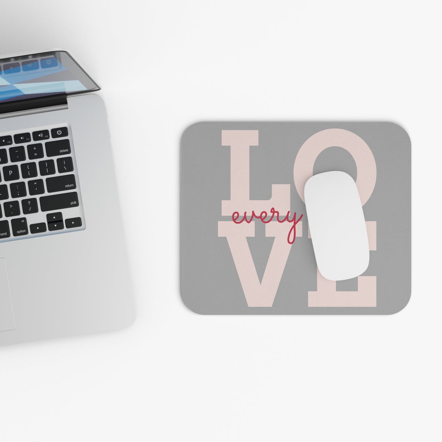 Love everyday, Mouse Pad, rectangle, grey, pink, USA, US, office, home, Computer, she, gift for her, bold