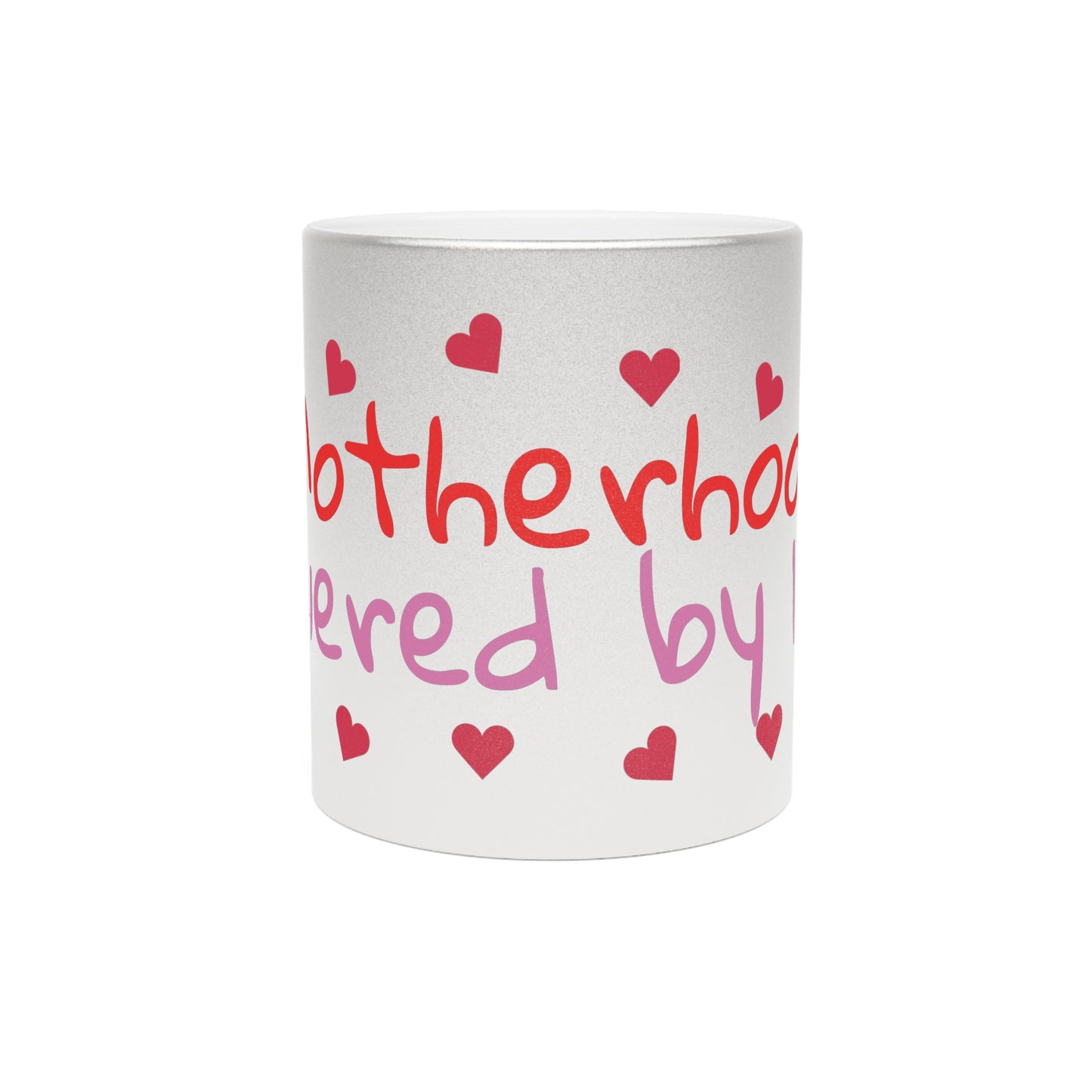 Motherhood powered by love, Metallic Mug (Silver) 11oz, mothers day, mom, gift, present, coffee cup, silver, hearts