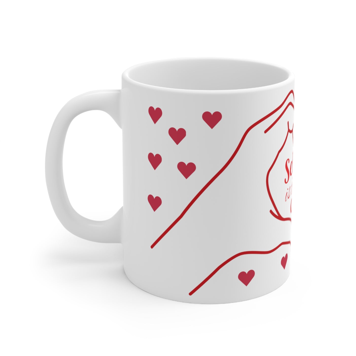 Self love is the best care White Ceramic Mug, 11oz, hearts, red, hand, she, her, gift for her, self, love, care