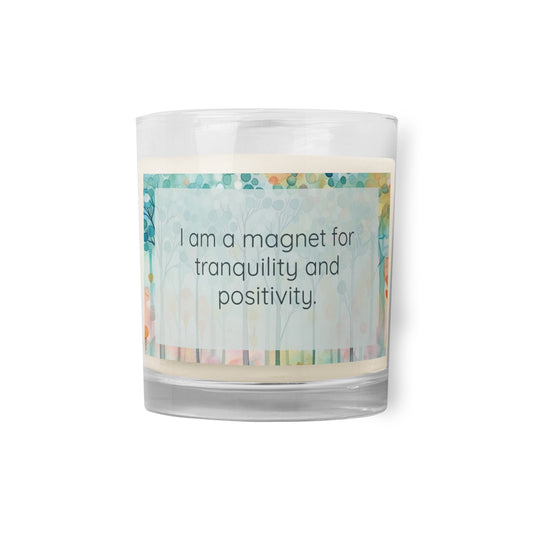 Peaceful Intention Affirmations Glass Jar Candle, “I am a magnet for tranquility and positivity”