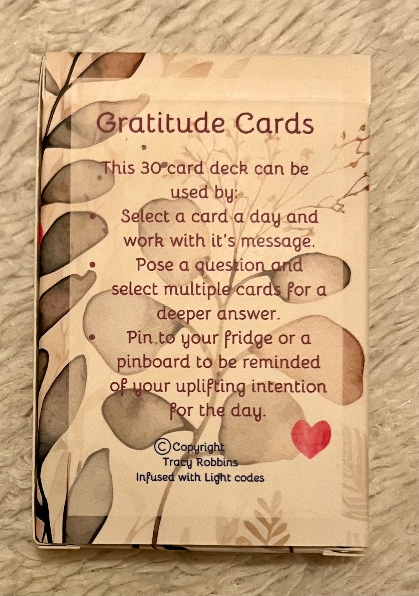 Gratitude cards, affirmations, set of 30 cards, pick one a day for theme for day,  do a spread as oracle cards, use with healing clients