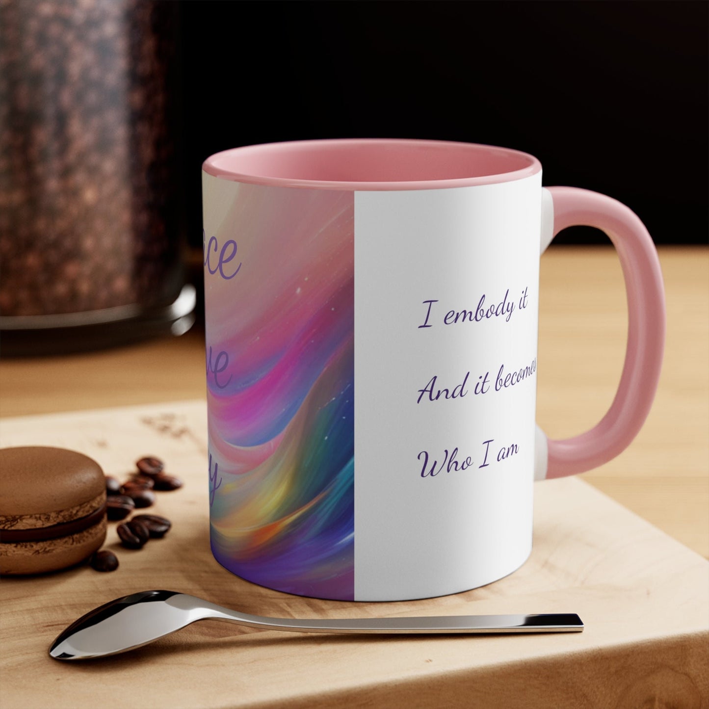 Colorful Affirmation Mug, 11oz, peace, love, joy, I receive high frequency vibration, I embody it and it becomes who I am, Aus