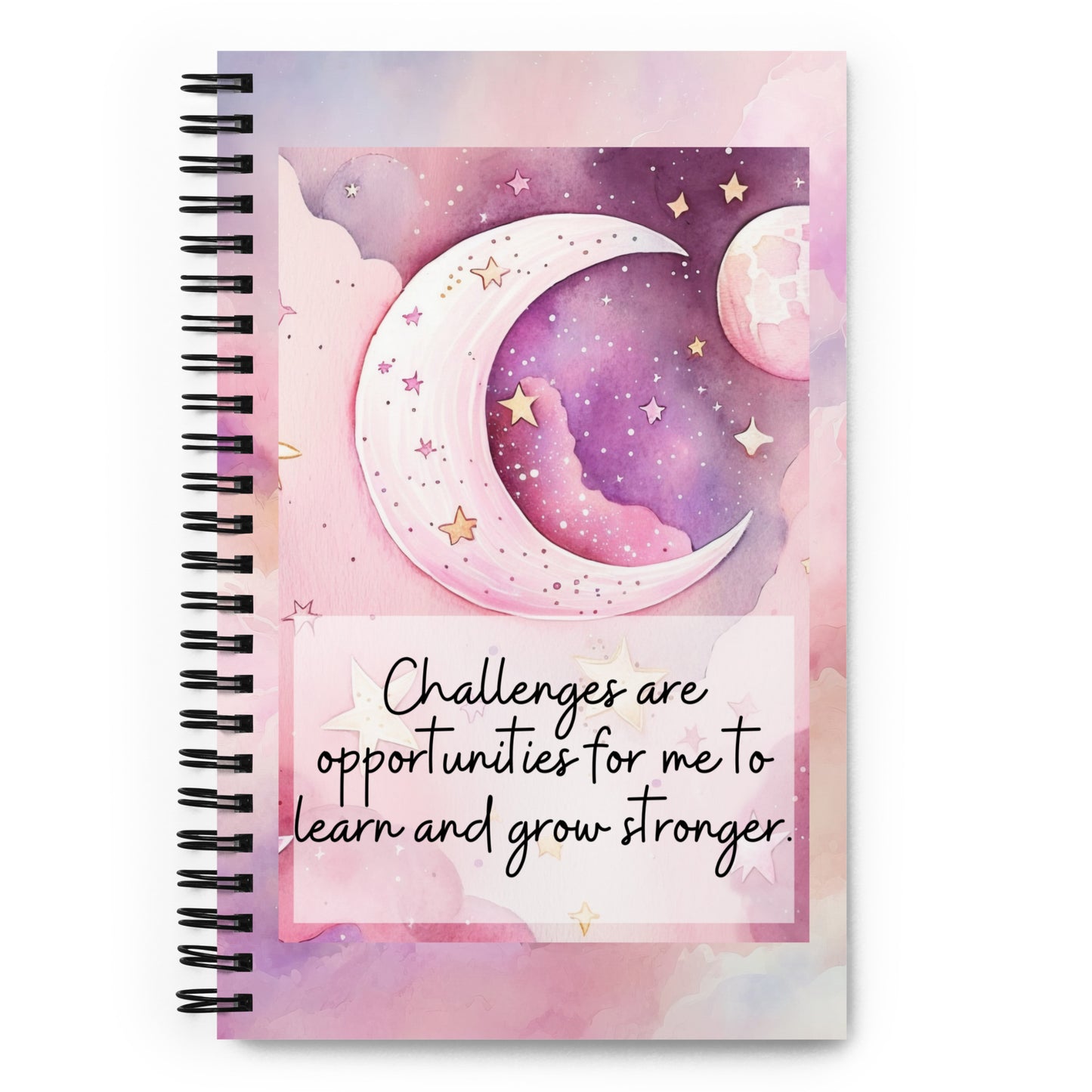 Positivity Affirmation Spiral notebook, Challenges are opportunities for me to learn and grow together, pink, moon, stars, night, sky