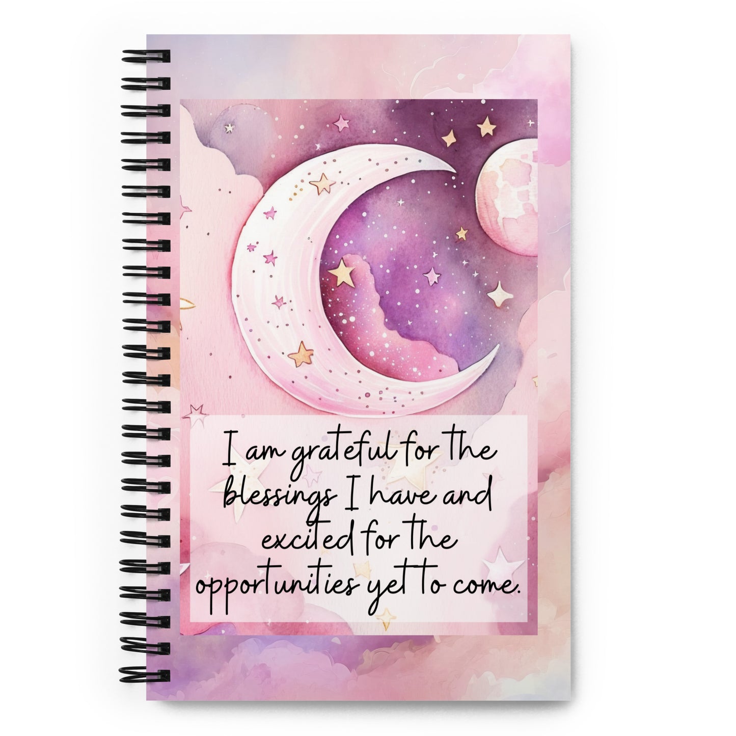 Positivity Affirmation Spiral notebook, I am grateful for the blessings I have and excited for the opportunities yet to come, night, sky