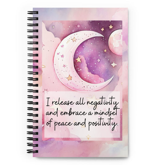 Positivity Affirmation Spiral notebook, I release all negativity and embrace a mindset of peace and positivity, night, sky