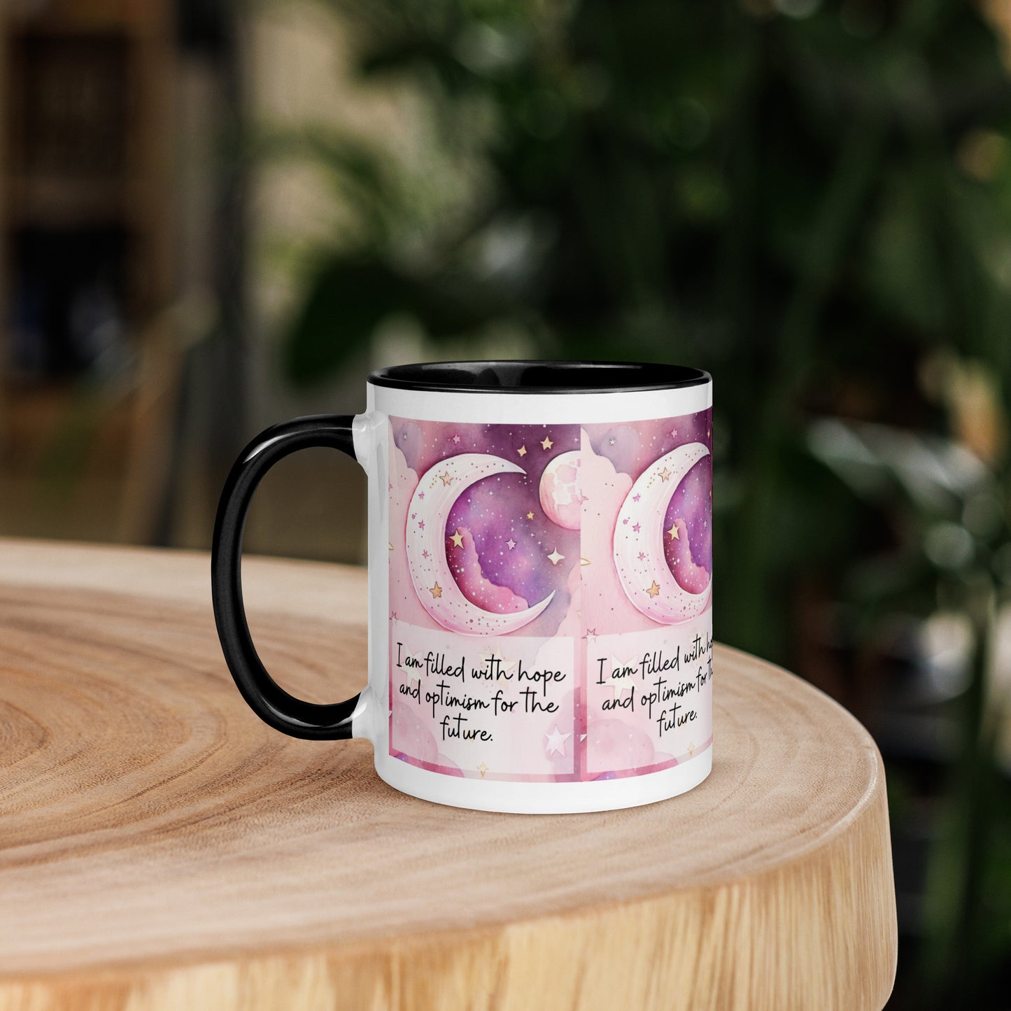 Mug with Color Inside, positivity mug, I am filled with hope and optimism for the future,