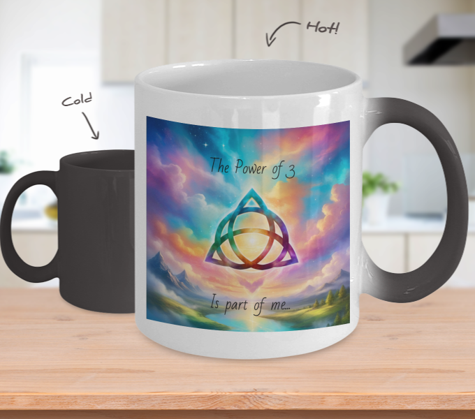 colour changing mug, the power of three is part of me, 11oz, triquetra symbol. gift for him, gift for her, magic, spiritual, affirmation, empowerment