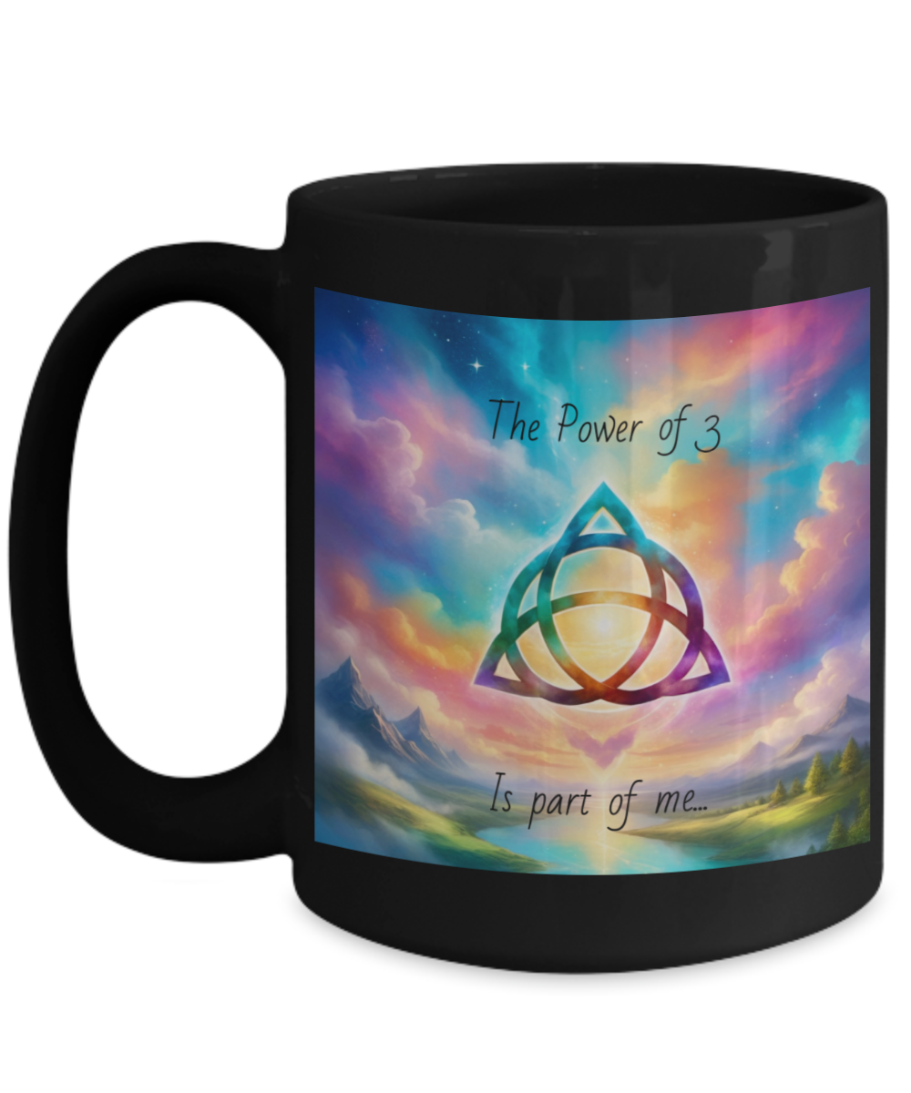 The power of 3 is part of me mug, 11oz, 15oz, black, white, colourful, affirmation, empowering, triquetra symbol, gift for charmed lovers