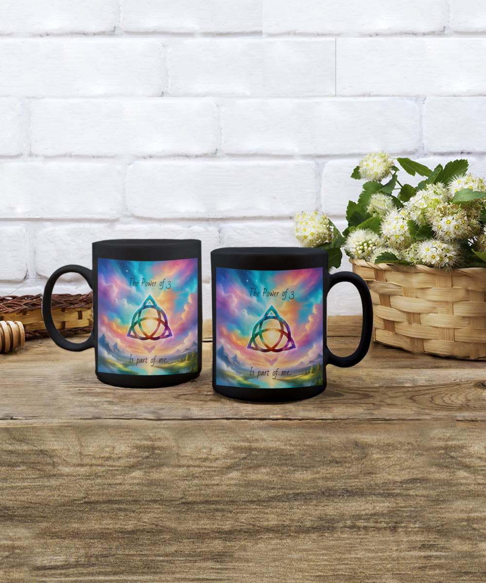 The power of 3 is part of me mug, 11oz, 15oz, black, white, colourful, affirmation, empowering, triquetra symbol, gift for charmed lovers